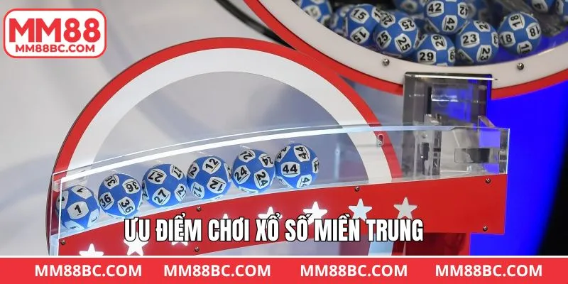 Những ưu điểm nổi trội về xổ số kiến thiết miền Trung Những ưu điểm nổi trội về xổ số kiến thiết miền Trung